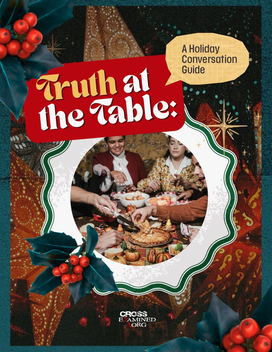 Cover of the Truth at the Table holiday conversation guide showing a family gathered around a Christmas dinner table